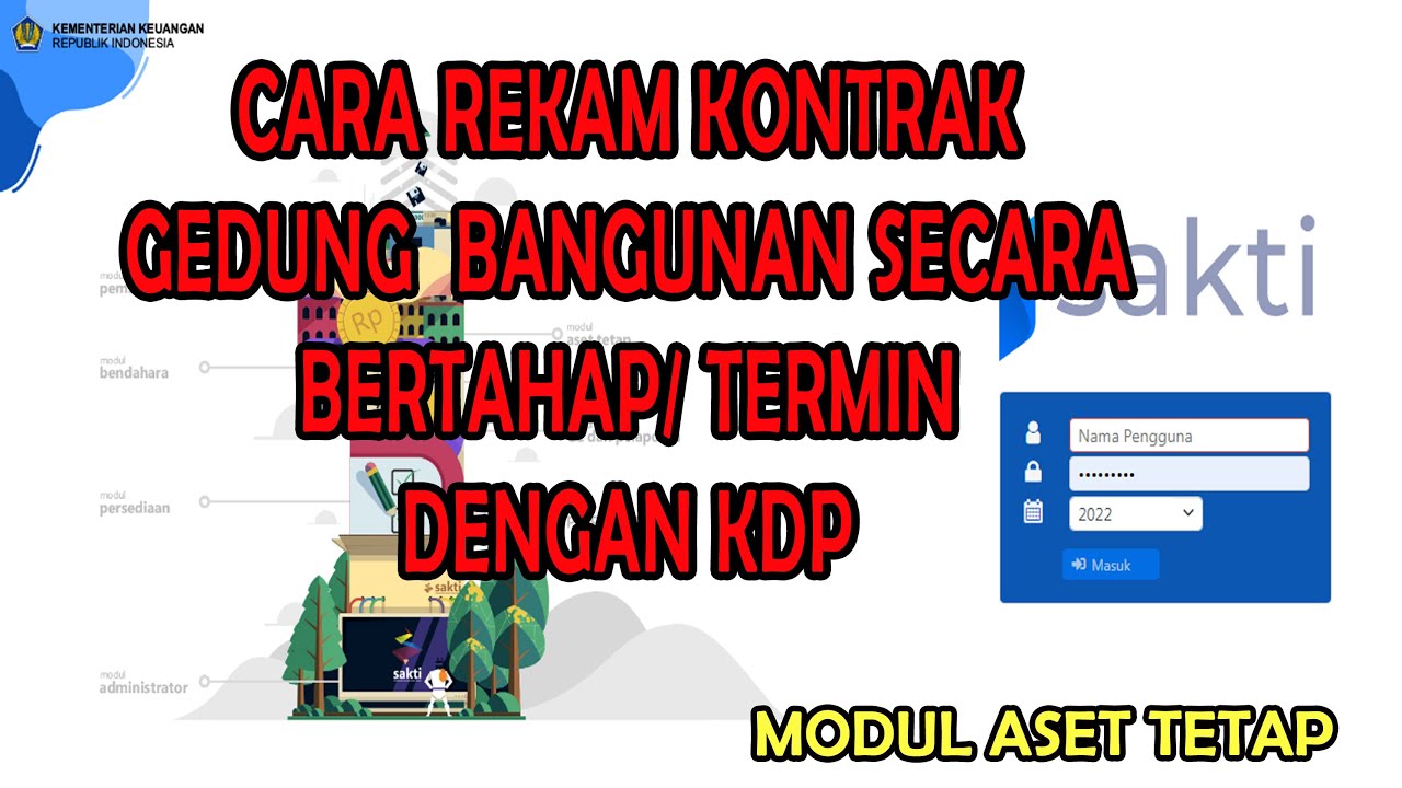 CARA REKAM GEDUNG BANGUNAN SECARA BERTAHAP / TERMIN / KDP DI SAKTI | MODUL ASET TETAP