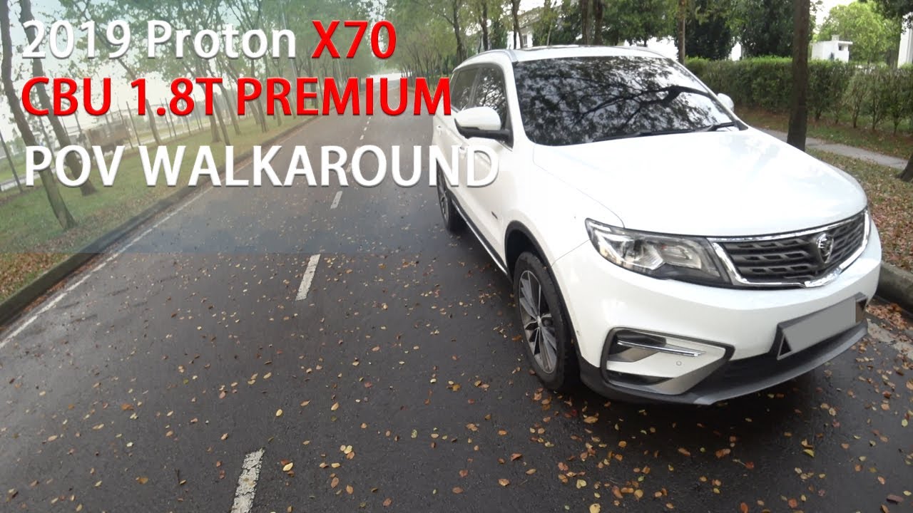 2019 Proton X70 1.8T Premium 2WD CBU | Malaysia #POV [Walkaound & Test Drive]