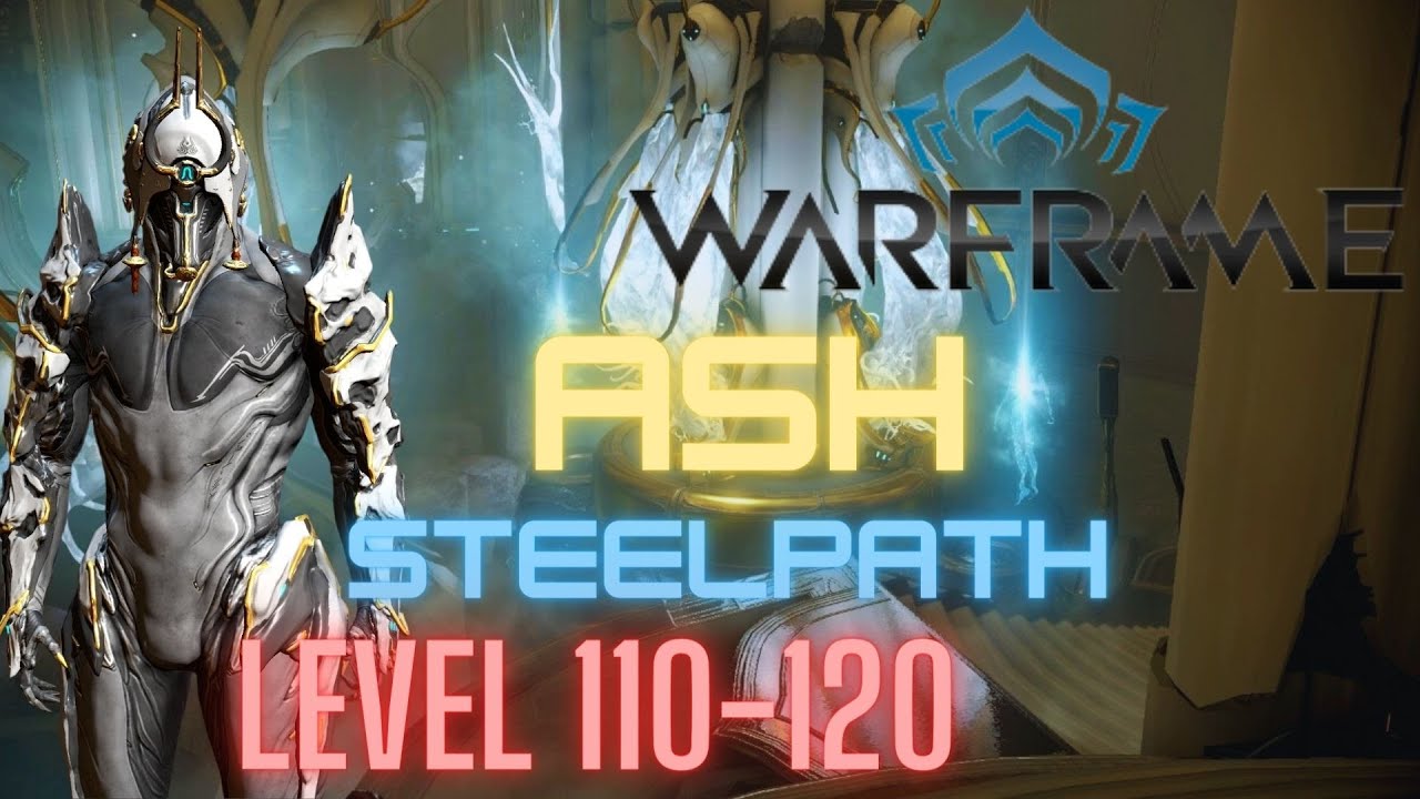 Warframe&reg;* Ash Prime Steel Path Sabotage