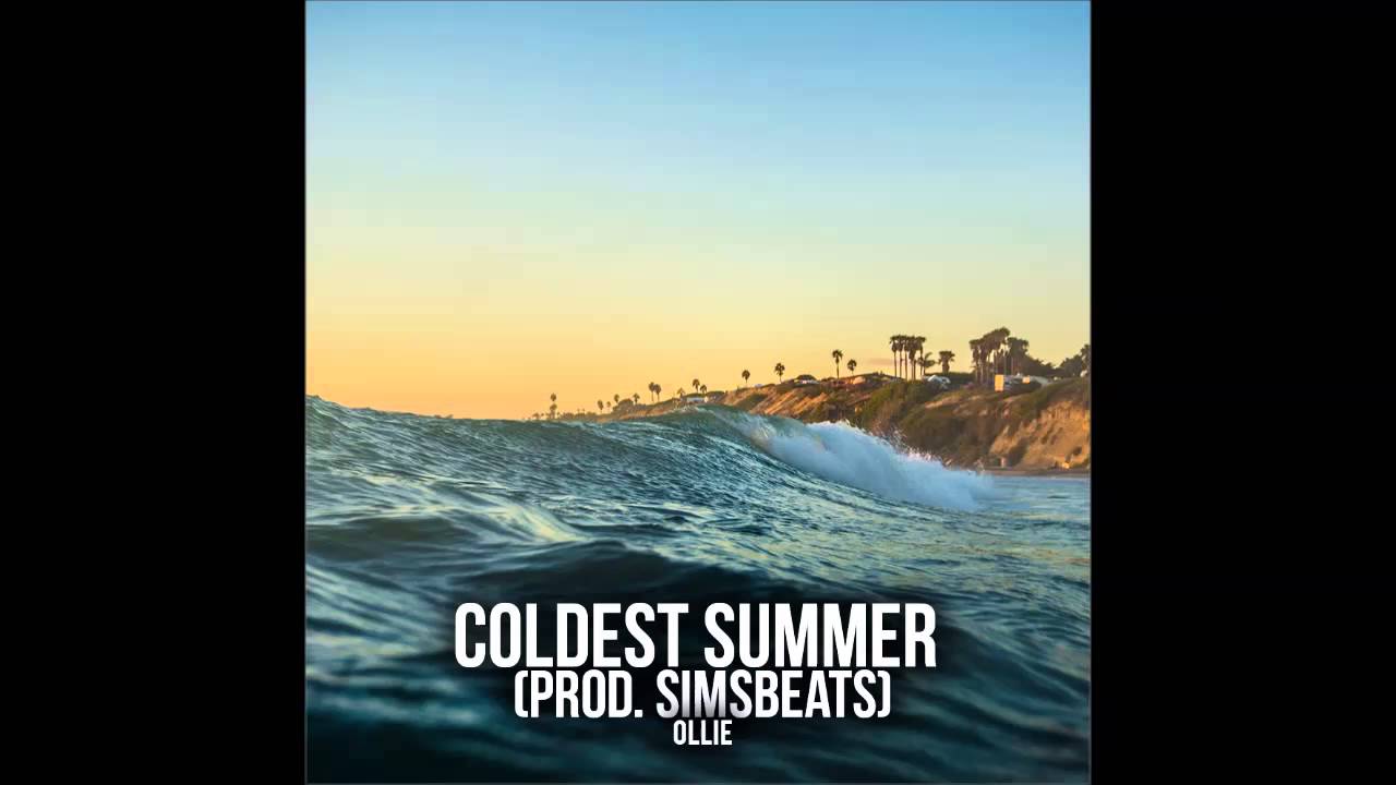 Ollie - Coldest Summer (Prod SimsBeats)