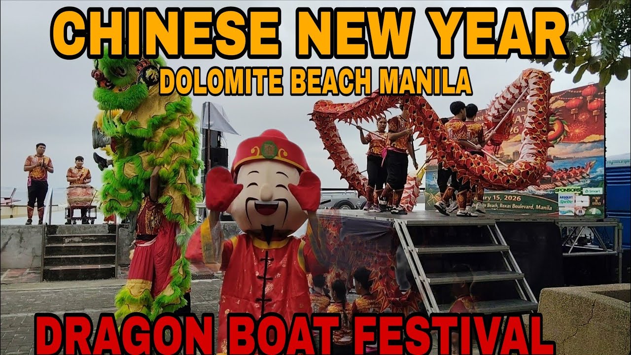 DOLOMITE BEACH MANILA DRAGON BOAT FESTIVAL CHENESE NEW YEAR DUTERTE LEGACY
