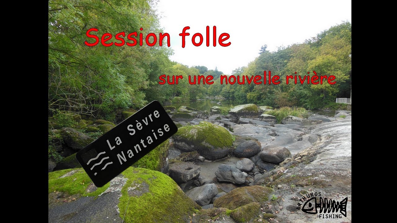 Poissons en folie - Pêche découverte #1 - La Sèvre Nantaise