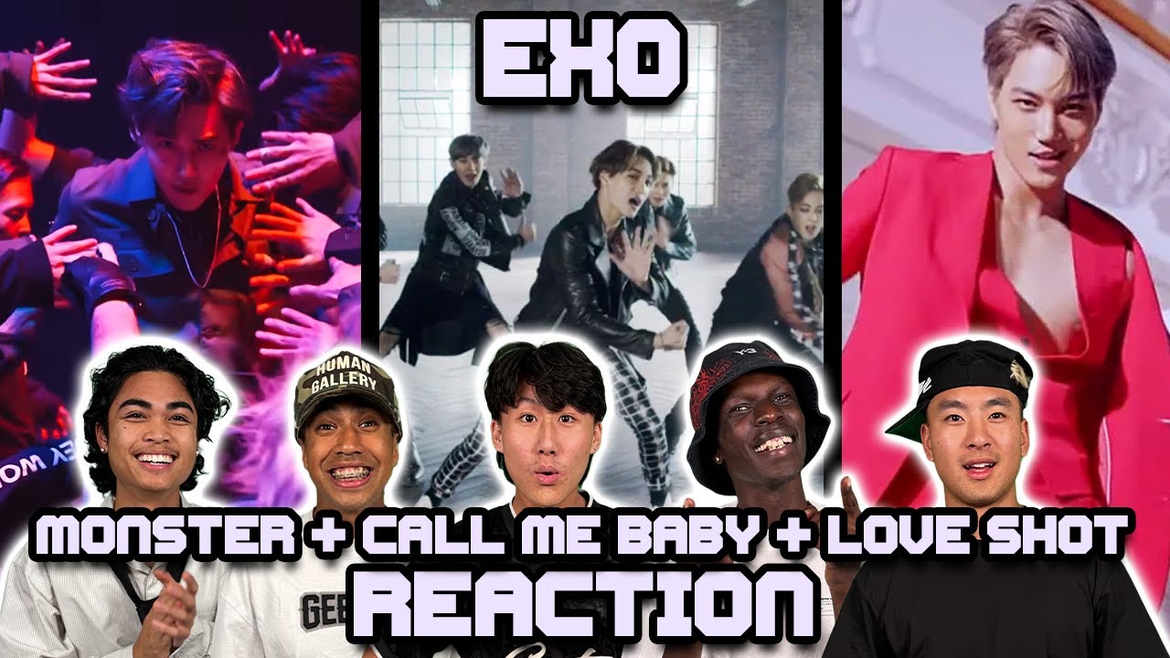 OUR FIRST TIME WATCHING EXO! | Monster + Call Me Baby + Love Shot