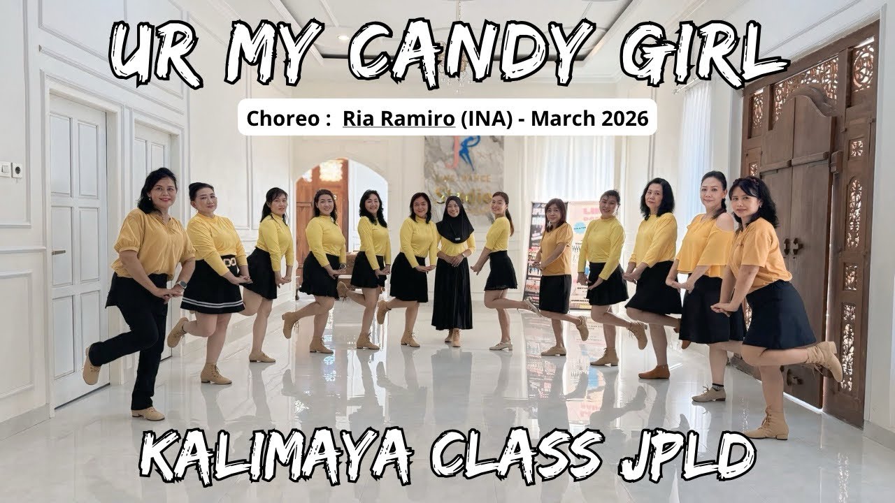 UR My Candy Girl / Line Dance / Choreo:Ria Ramiro (INA) - March 2026