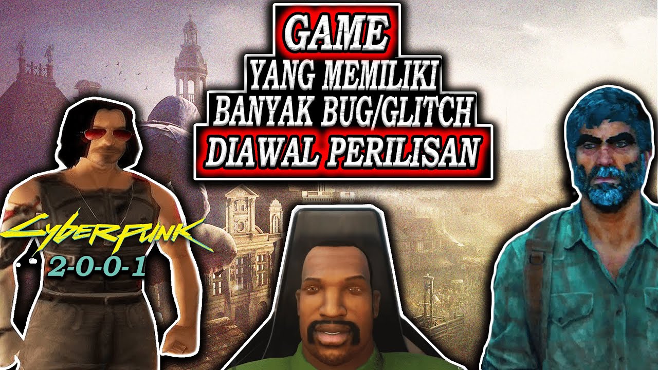 Game ini banyak Bug nya