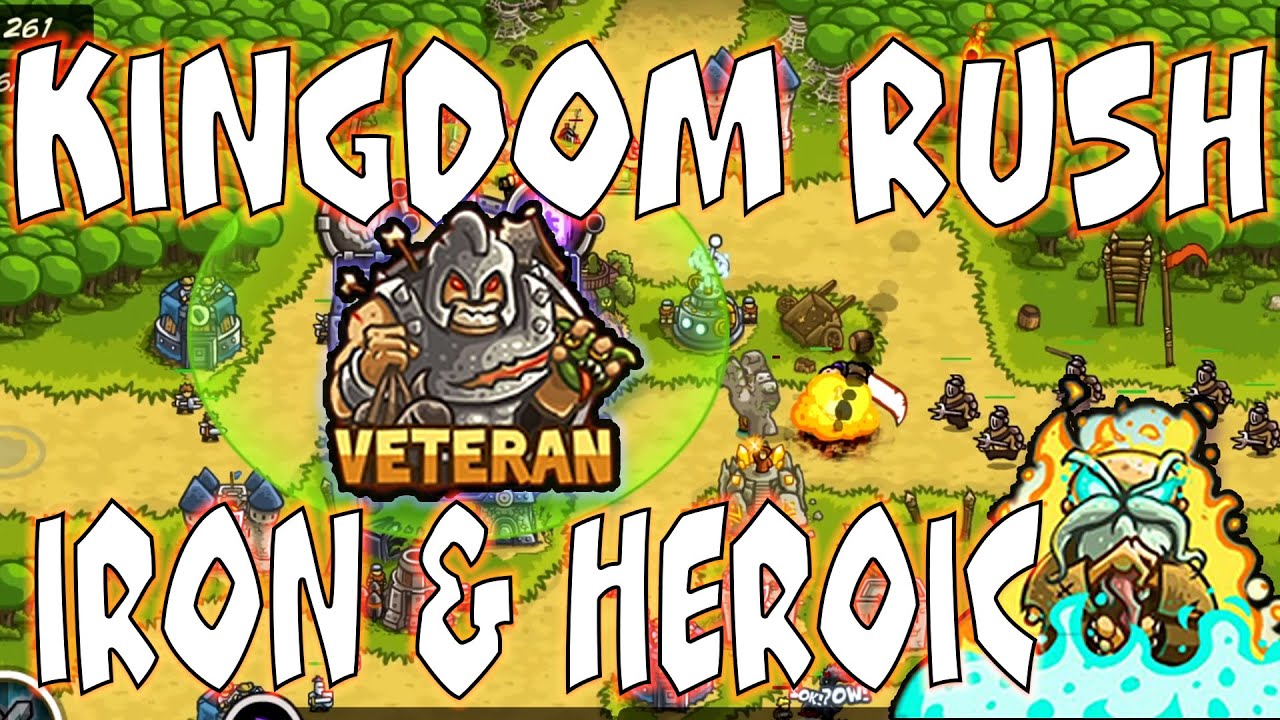 Iron and Heroic Challenge Bandit’s Lair - Veteran Kingdom Rush Gameplay