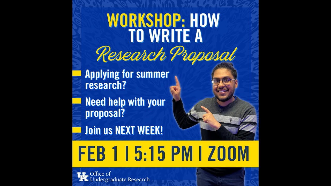 Workshop: Writing a Strong Research Proposal