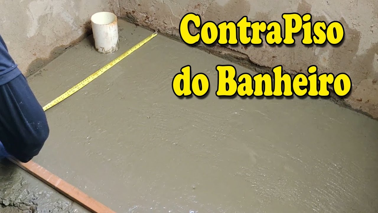 Como fazer o Contra Piso do Banheiro