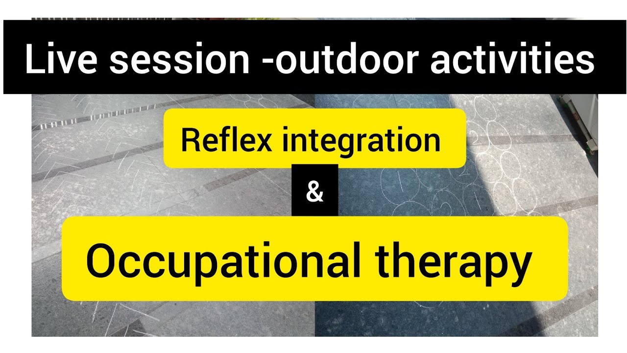 outdoor activities, live session for therapy and reflex integration