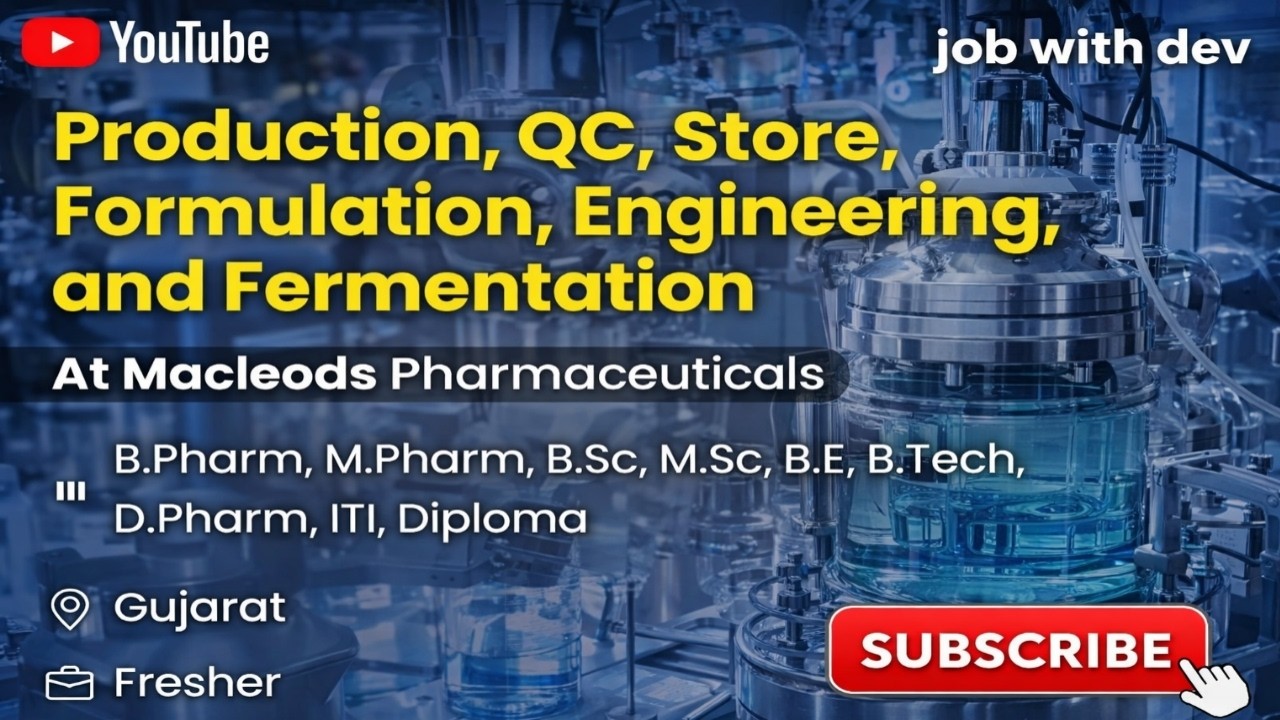 Macleods Pharmaceuticals Vacancy 2026 | Production, QC, EngineeringJobs | Freshers Eligible |Gujarat