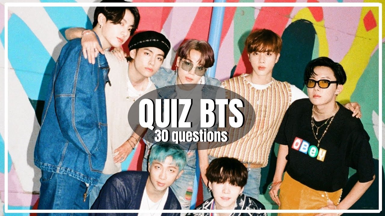 QUIZ BTS - ES TU RÉELLEMENT UN.E ARMY ?