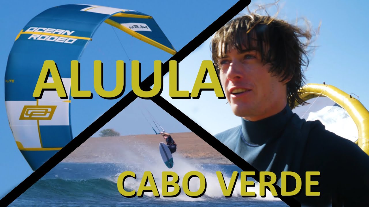 TESTING ALUULA GOLD KITES | CABO VERDE