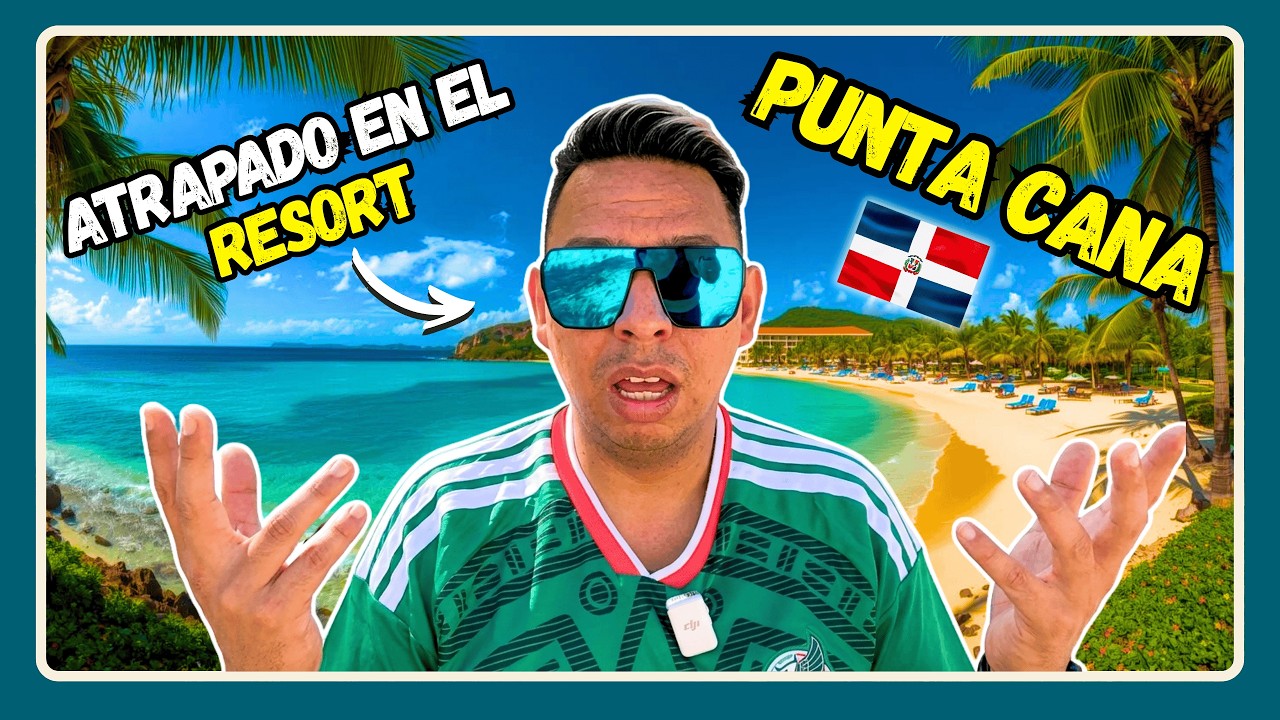 Atrapado en el RESORT 😱 | La otra cara de PUNTA CANA 🇩🇴