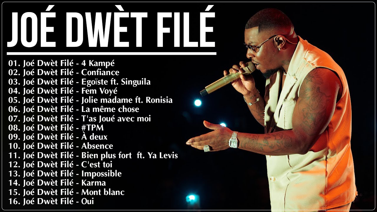 Mix Joé Dwèt Filé 2026 - Best of Joé Dwèt Filé - Joé Dwèt Filé Greatest Hits 2026 Playlist