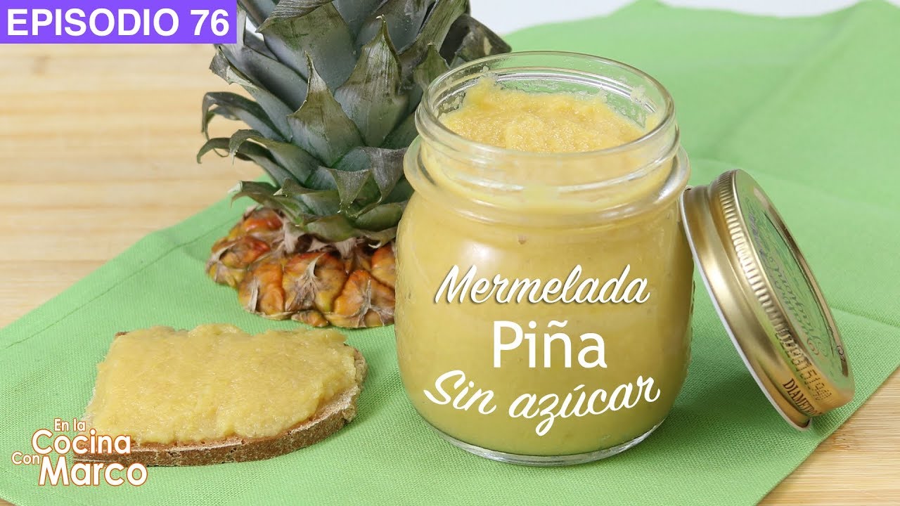 Mermelada de piña SIN AZUCAR casera 🍍 Receta facil y saludable