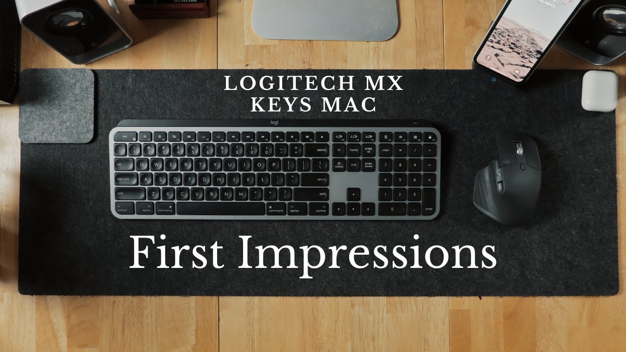 Logitech MX Keys Mac | | First Impressions