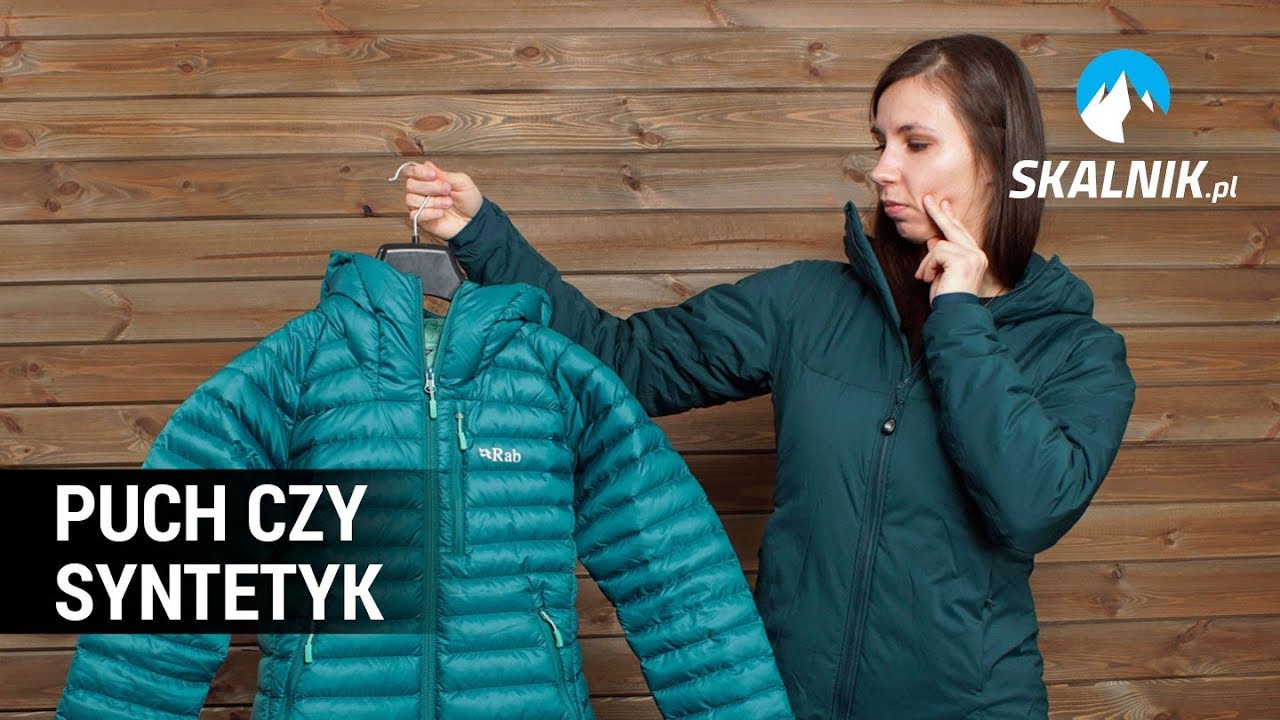 Kurtka puchowa czy syntetyczna? Czym się kierować przy wyborze? - skalnik.pl