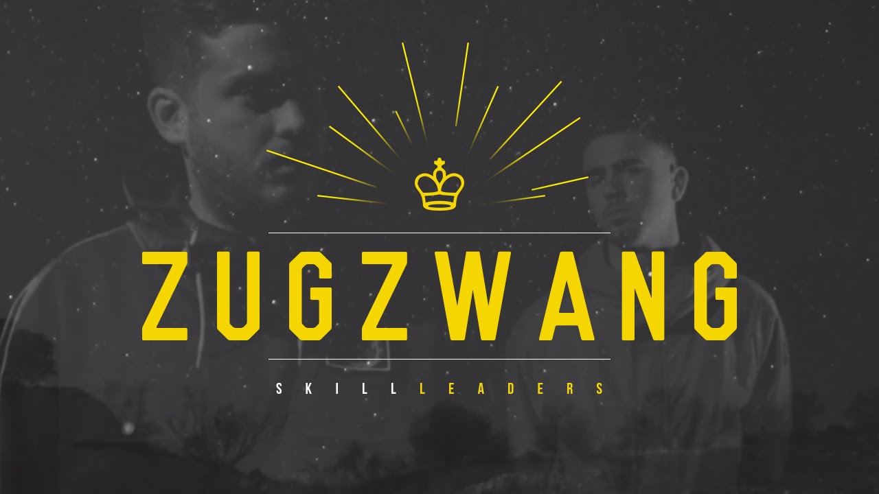 Skill Leaders - Zugzwang (Videoclip Oficial)