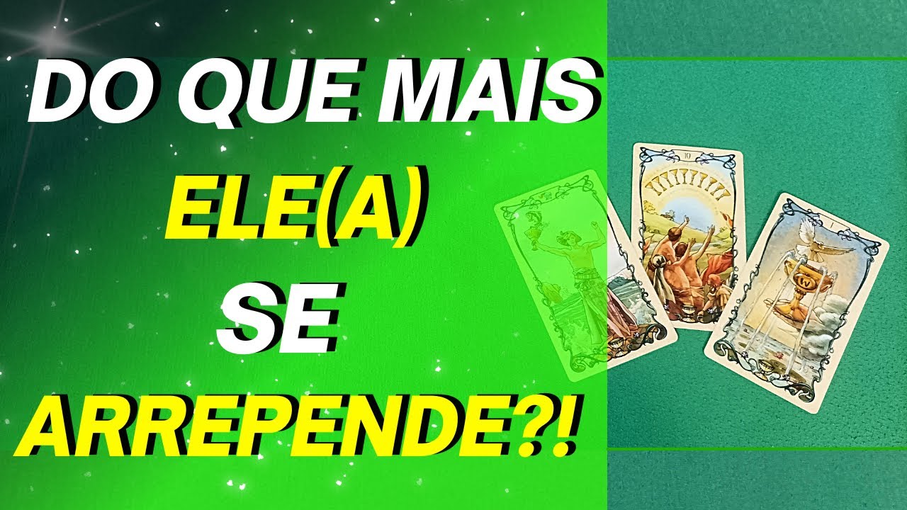 DO QUE MAIS ELE(A) SE ARREPENDE EM RELA&Ccedil;&Atilde;O A MIM?!