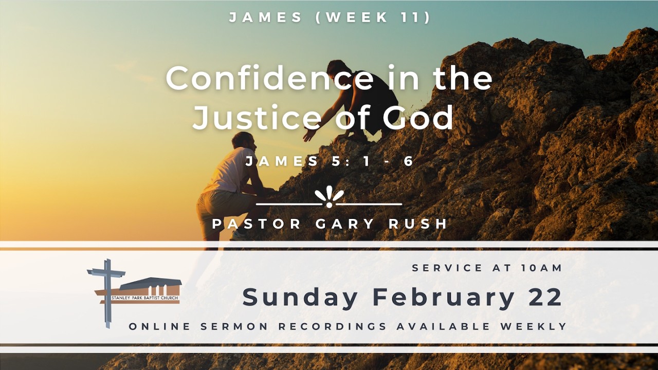 February 22, 2026 - Confidence in the Justice of God