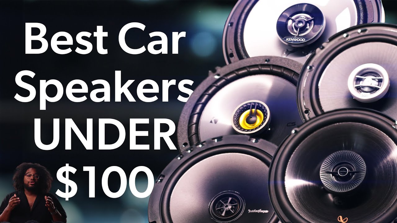 The best car speakers under $100 in 2026 | Crutchfield