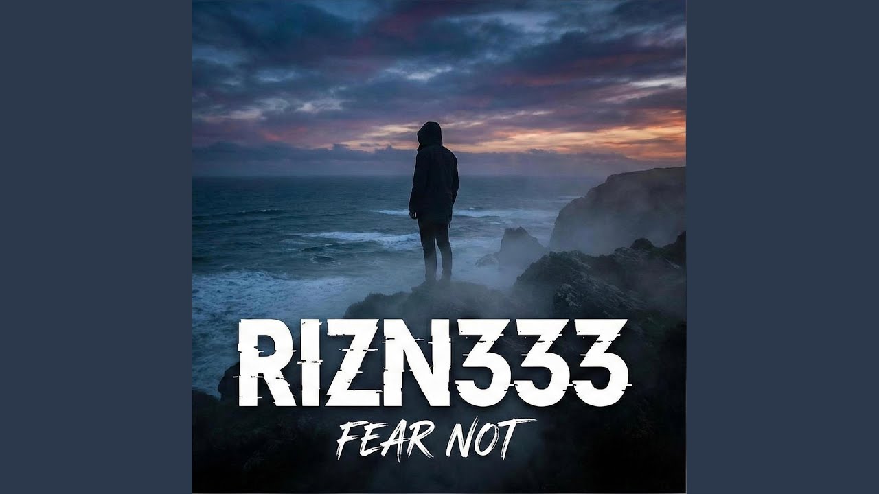 Fear Not