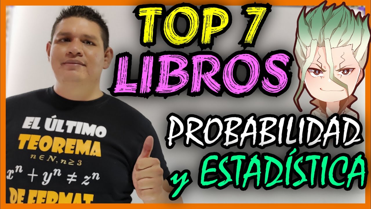 TOP 7 🔥 LIBROS de PROBABILIDAD y ESTADÍSTICA APRENDE al 10000000000% [ANÁLISIS+RESEÑA+PDF😎]