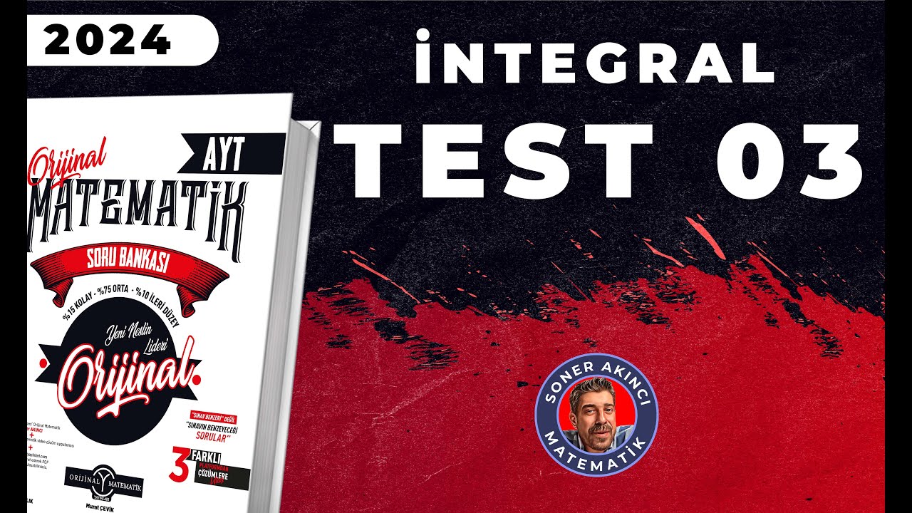 İntegral TEST 03 | ORİJİNAL AYT SORU BANKASI | #yks2024