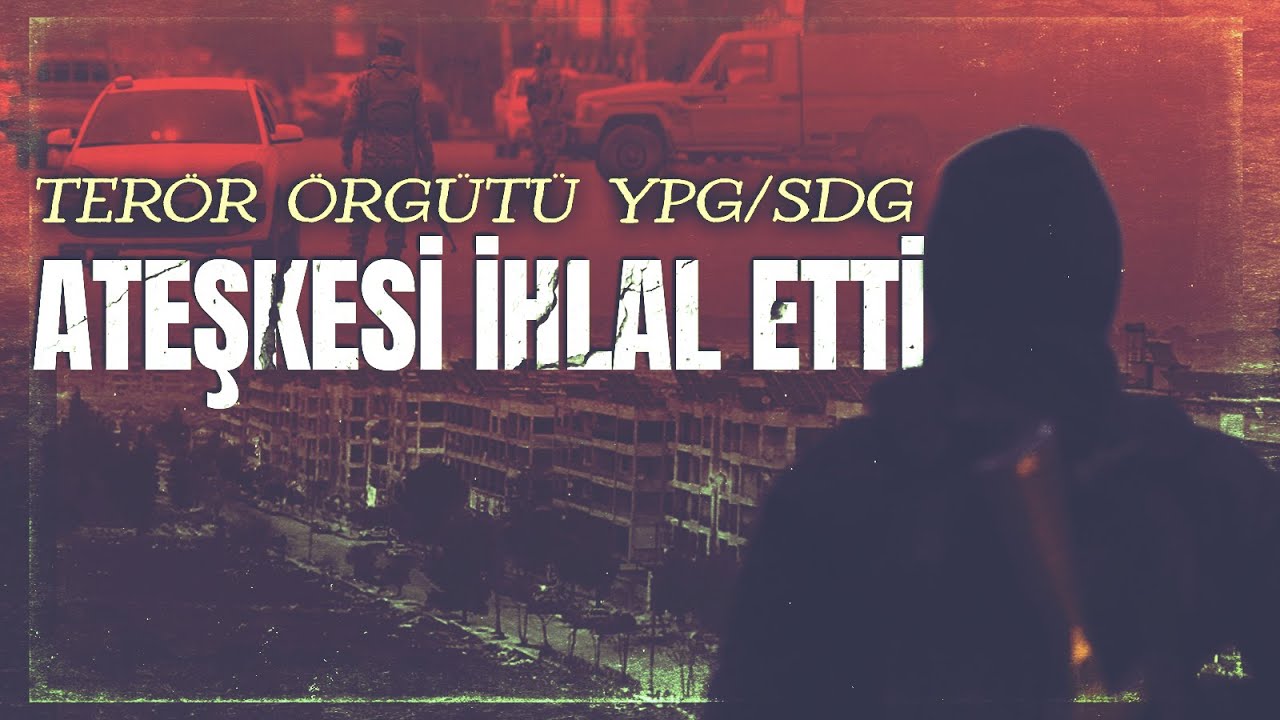 Terör örgütü YPG/SDG, ateşkesi ihlal ederek sivilleri hedef aldı