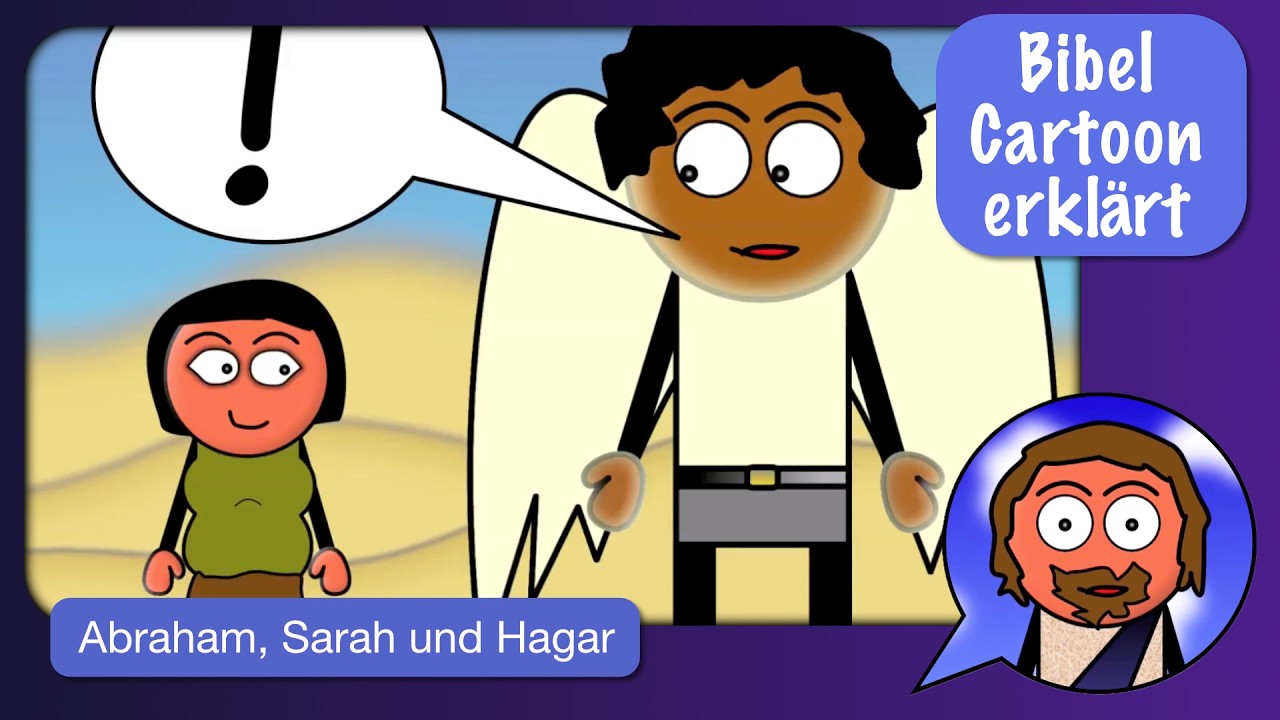 Bibel Cartoon erklärt: Abraham, Sarah und Hagar