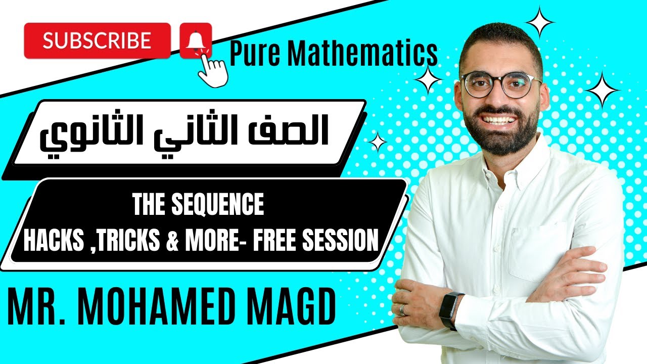Secondary Two - Algebra - The sequence - Hacks ,Tricks & More - Free Session