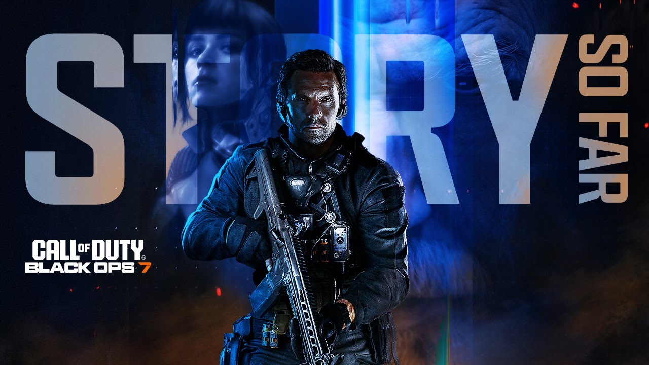 Call of Duty: Black Ops 7 | Story So Far Trailer