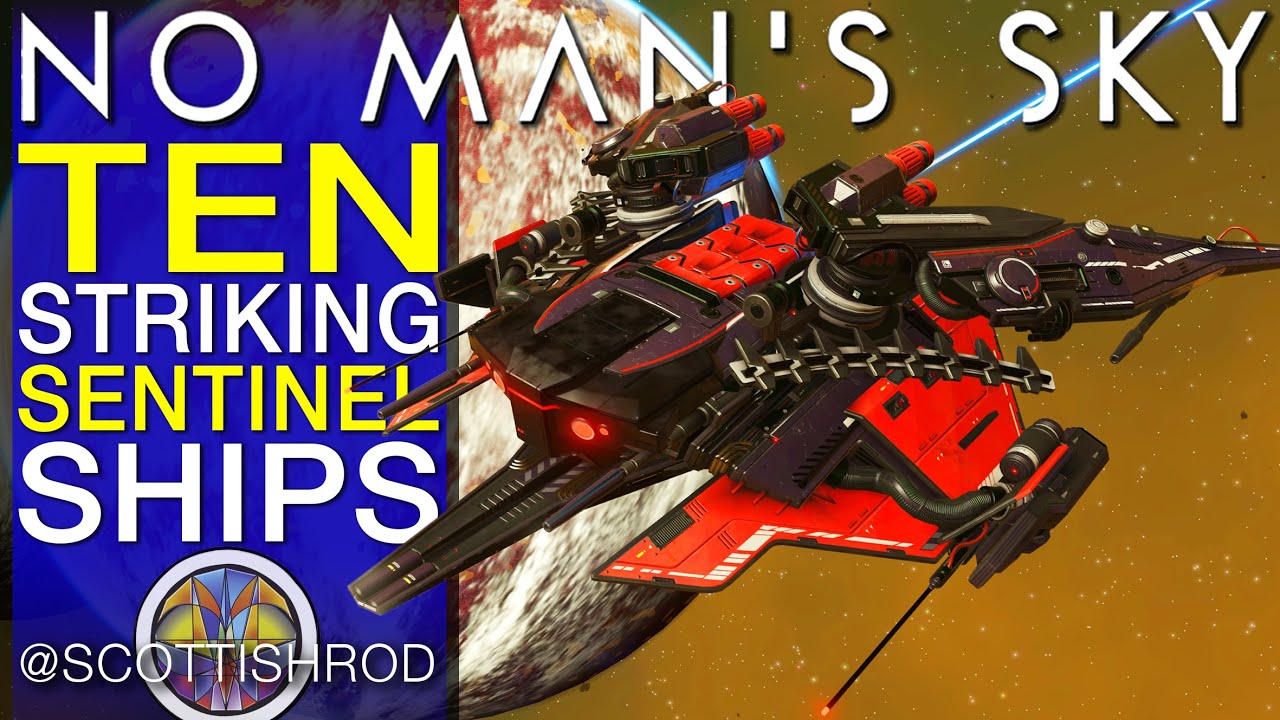 10 Rare Striking Sentinel Ships - S-Class Upgraded Slots - No Man's Sky 2024 - NMS Scottish Rod