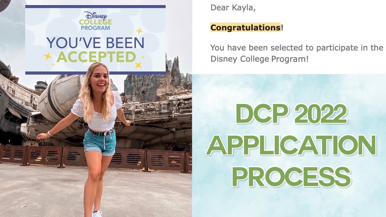 Disney College Program Acceptance and Application Process!! || DCP 2022