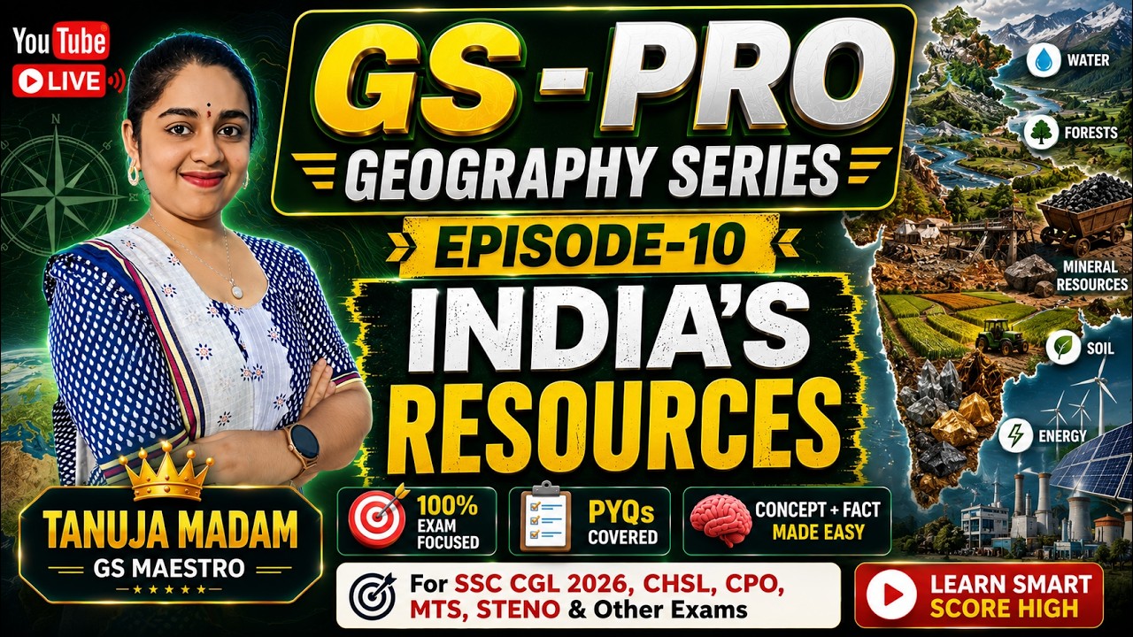 GS PRO Geography Series | Episode-10 | AGRICULTURE & MINERAL RESOURCES | For SSC CGL 2026 FREE LIVE