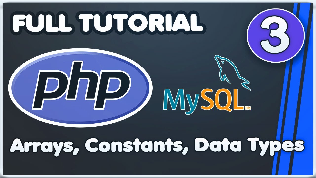 PHP 7 MySQL FULL Learn Tutorial 2019 [#3] Arrays, data types & constants