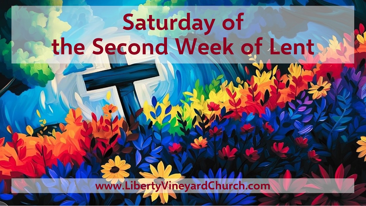 Multimedia Lent Devotional - Saturday of the Second Week of Lent - Psalm 103:1-12