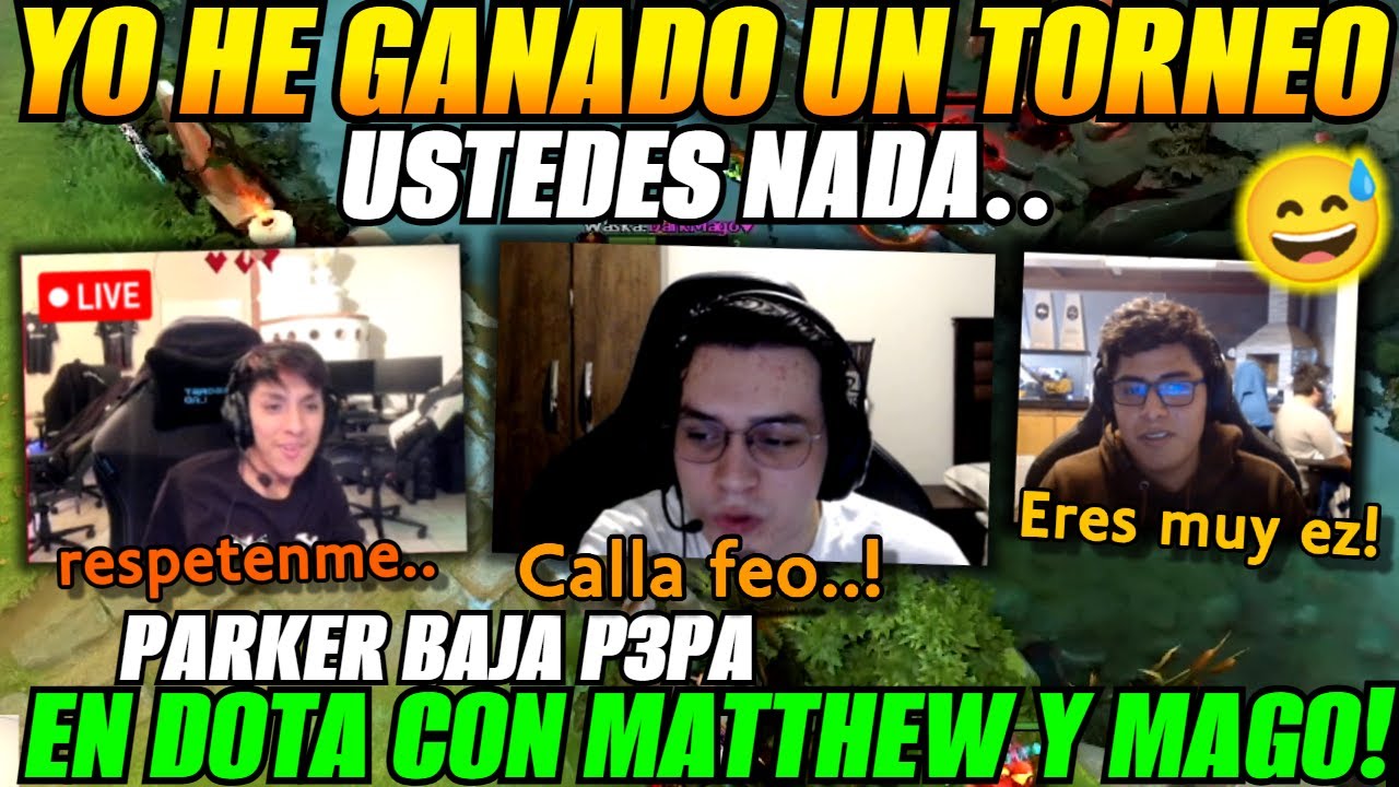 😅Parker loquea a Matthew y Darkmago en stream!😅bajan su p3pa en ranked