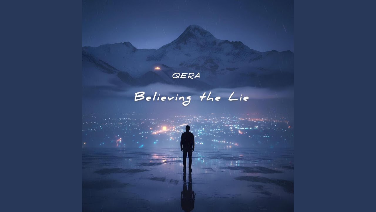 Believing the Lie