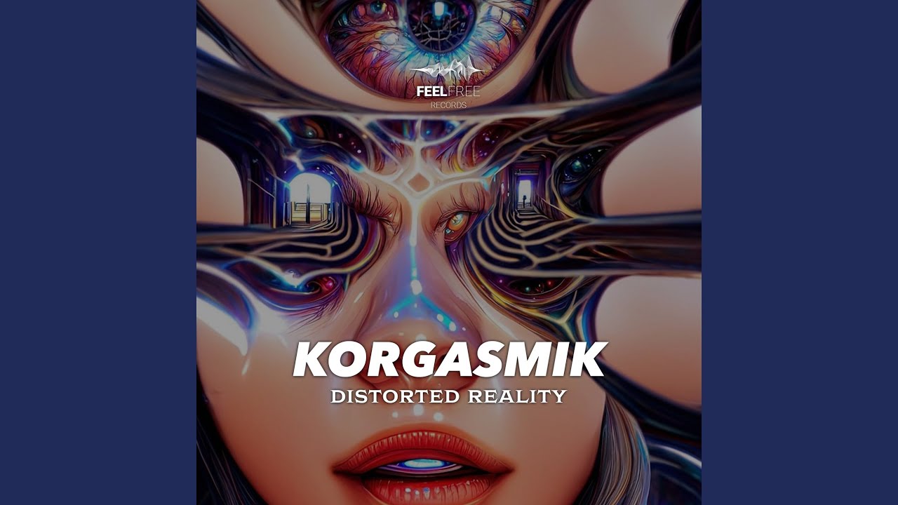 Distorted Reality