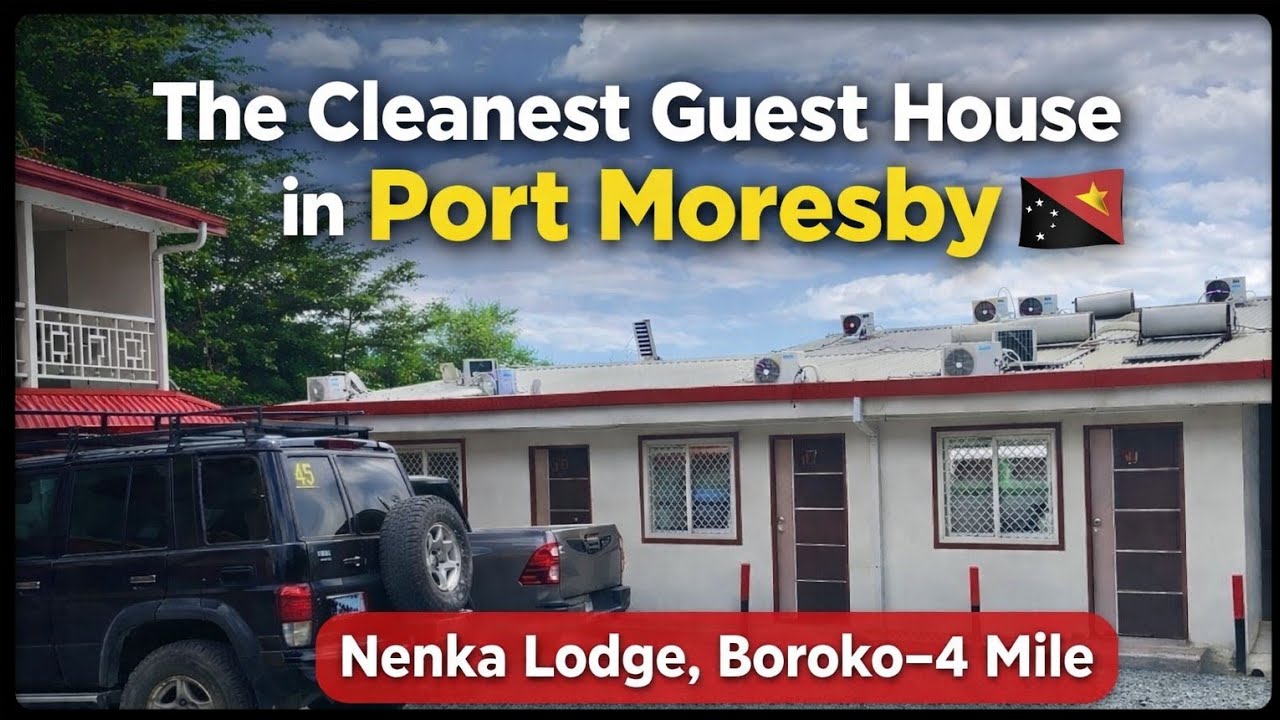 The Cleanest Guest House in Port Moresby 🇵🇬 | Nenka Lodge, Boroko–4 Mile