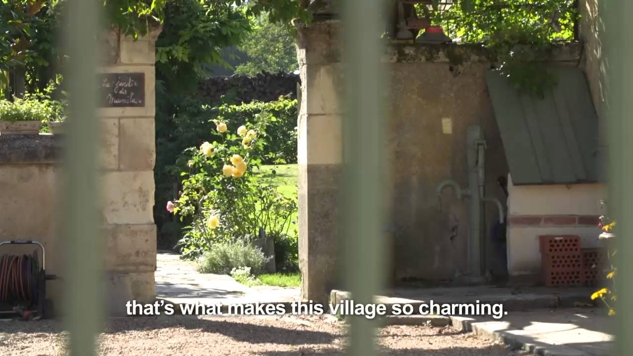 En Touraine, mon village est un jardin (My village is a garden in Touraine)