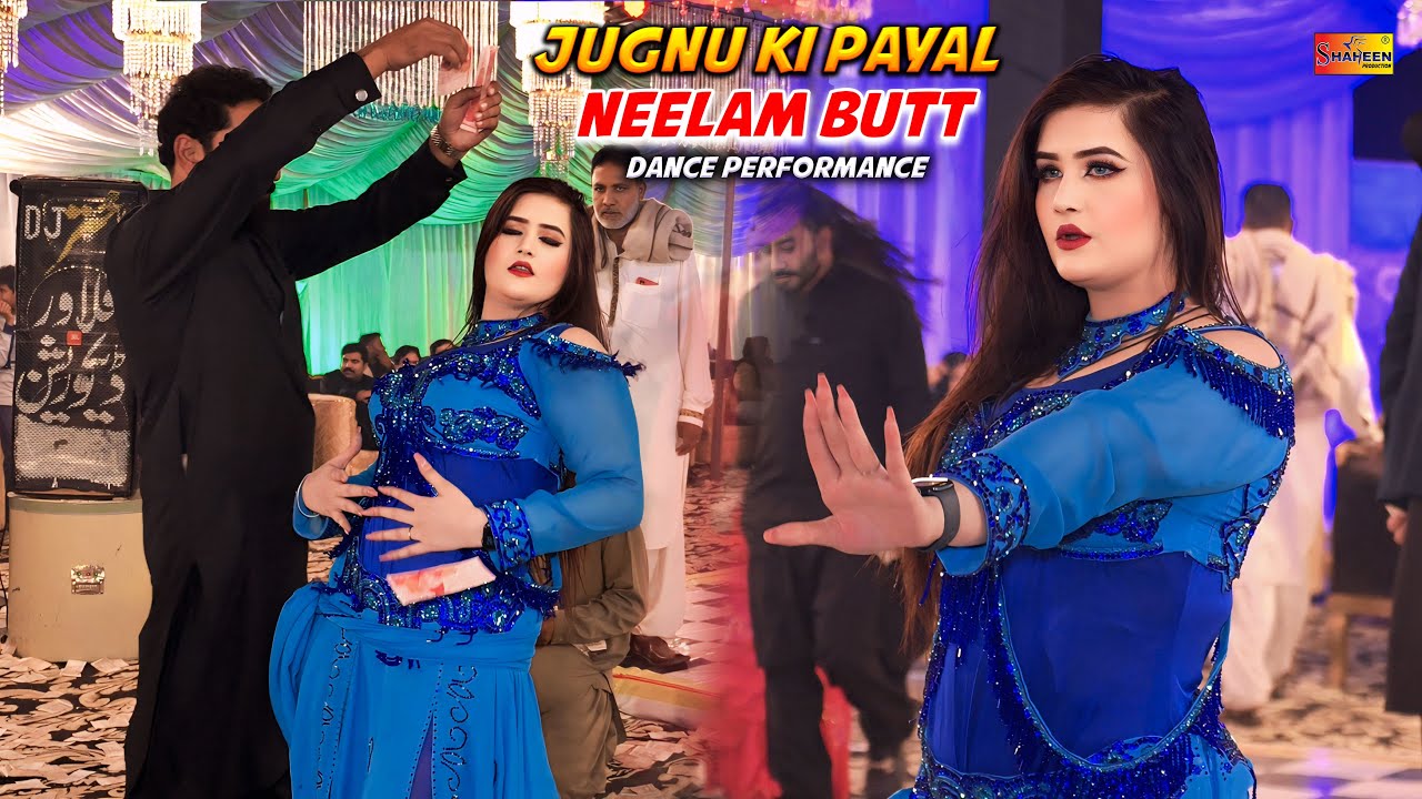 Jugnu Ki Payal , Neelam Butt | New Dance Performance 2026