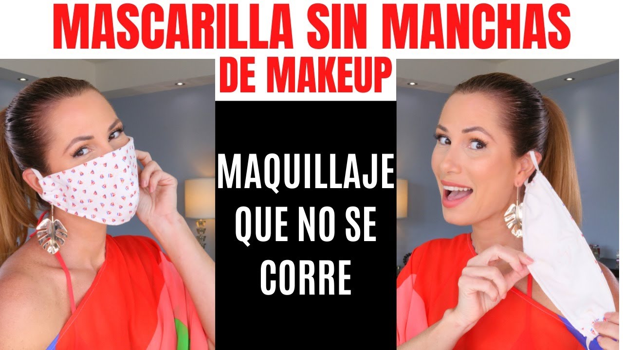 Maquillaje que no mancha tu mascarilla | Desiree Lowry