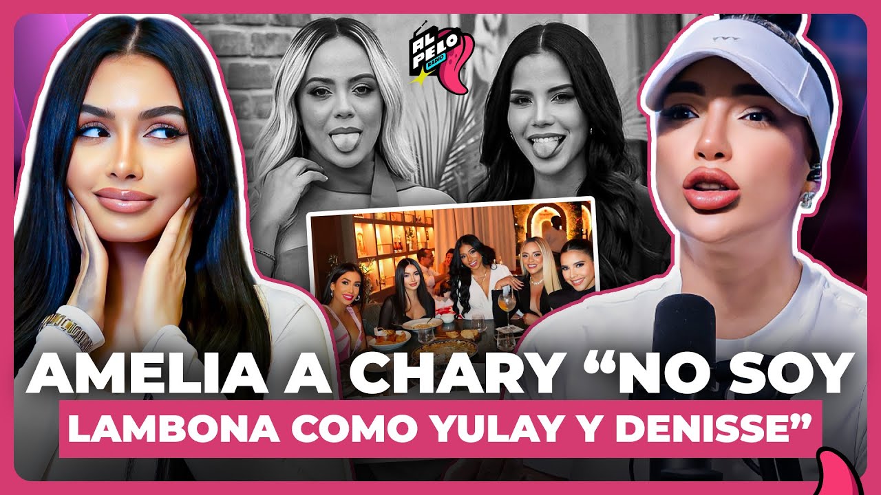 AMELIA ALCANTARA RESPONDE A CHARY POR PUYA EN IG LE RECUERDA NO ES LAMBONA COMO YULAY Y DENISE