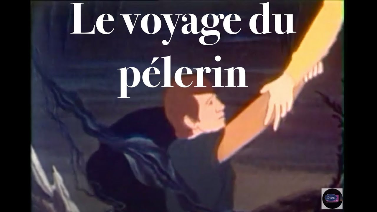 Le voyage du pélerin