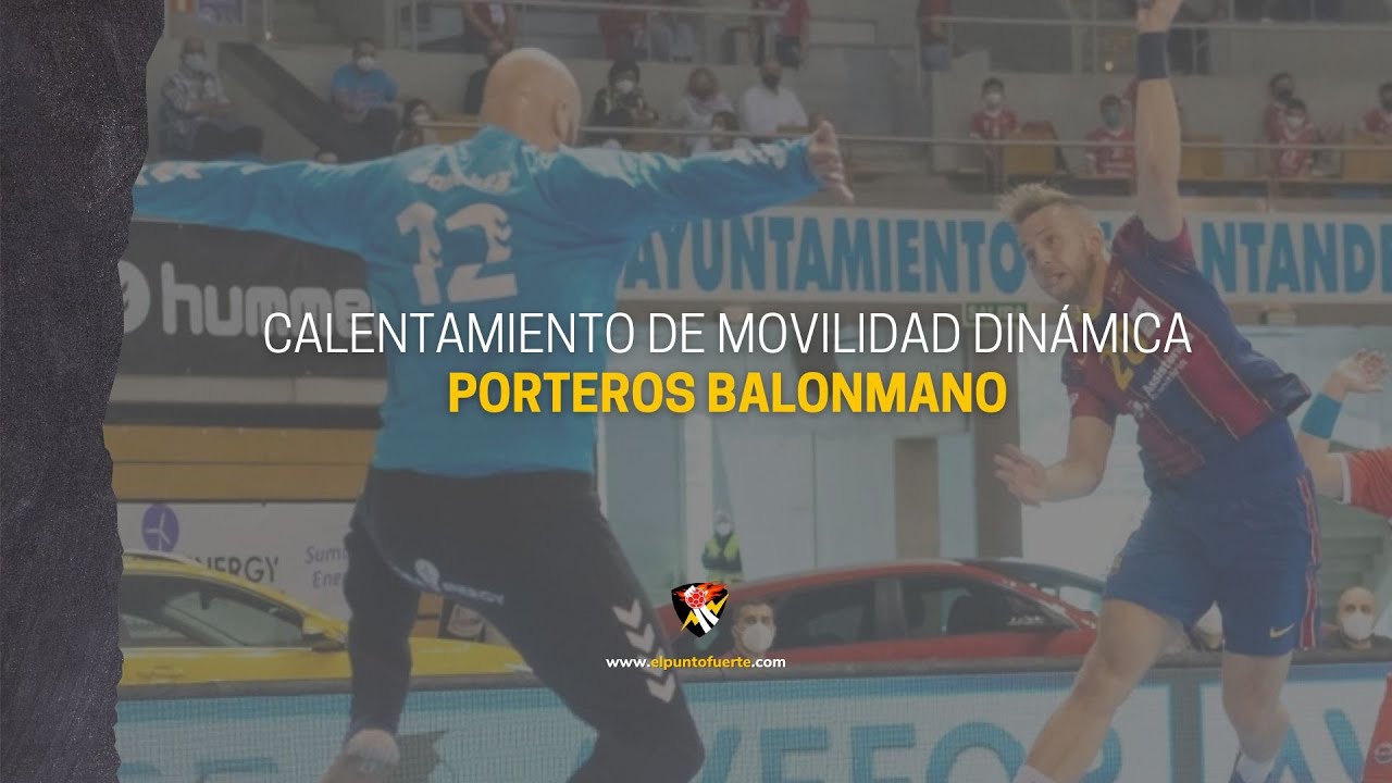 Calentamiento Porteros Balonmano