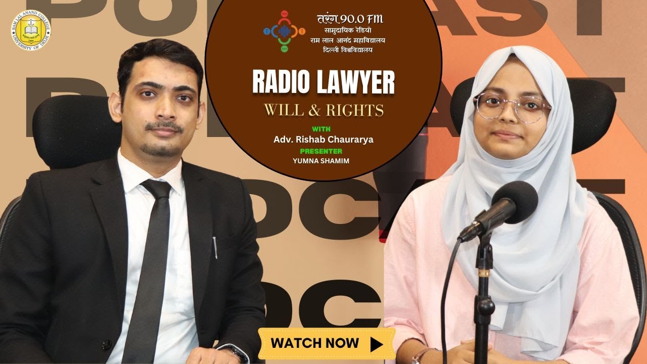 Radio Lawyer || Adv. Rishab Chaurarya|| Yumna || DU || RLAC || Tarang 90.0