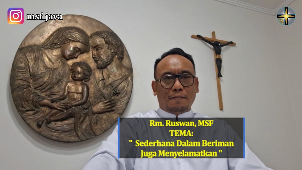 Rhema 9 Februari: Rm. Ruswan | Sederhana Dalam Beriman Juga Menyelamatkan