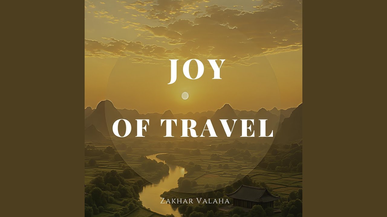 Joy of Travel